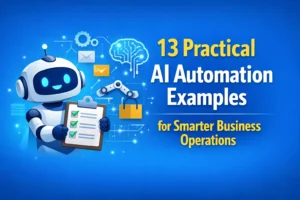 AI Automation Examples for Smarter Business Operations