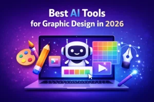 Best AI Tools for Graphic Design in 2026