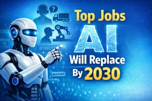 Top jobs AI will replace by 2030