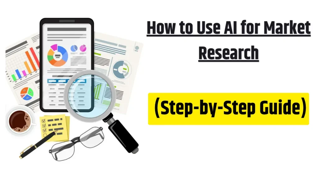 How to Use AI for Market Research